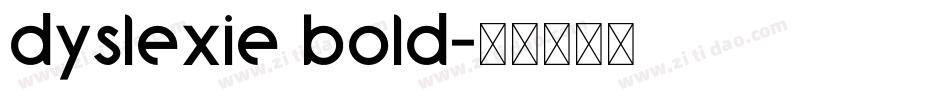 dyslexie bold字体转换